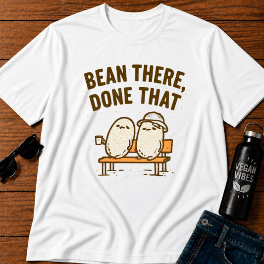 Bean There, Done That 3 T-Shirt