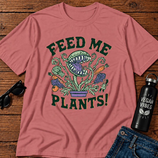 Feed Me Plants T-Shirt