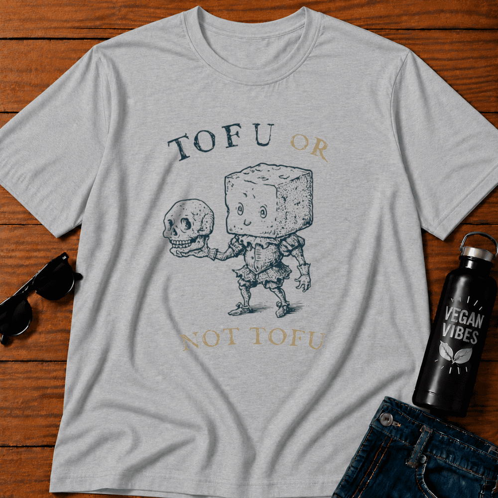 Tofu or Not Tofu T-Shirt