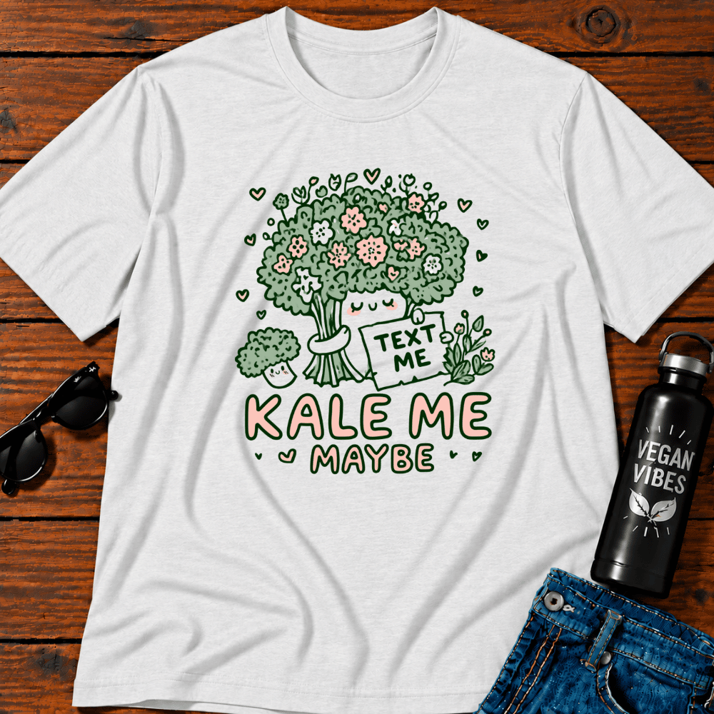 Kale Me Maybe 3 T-Shirt