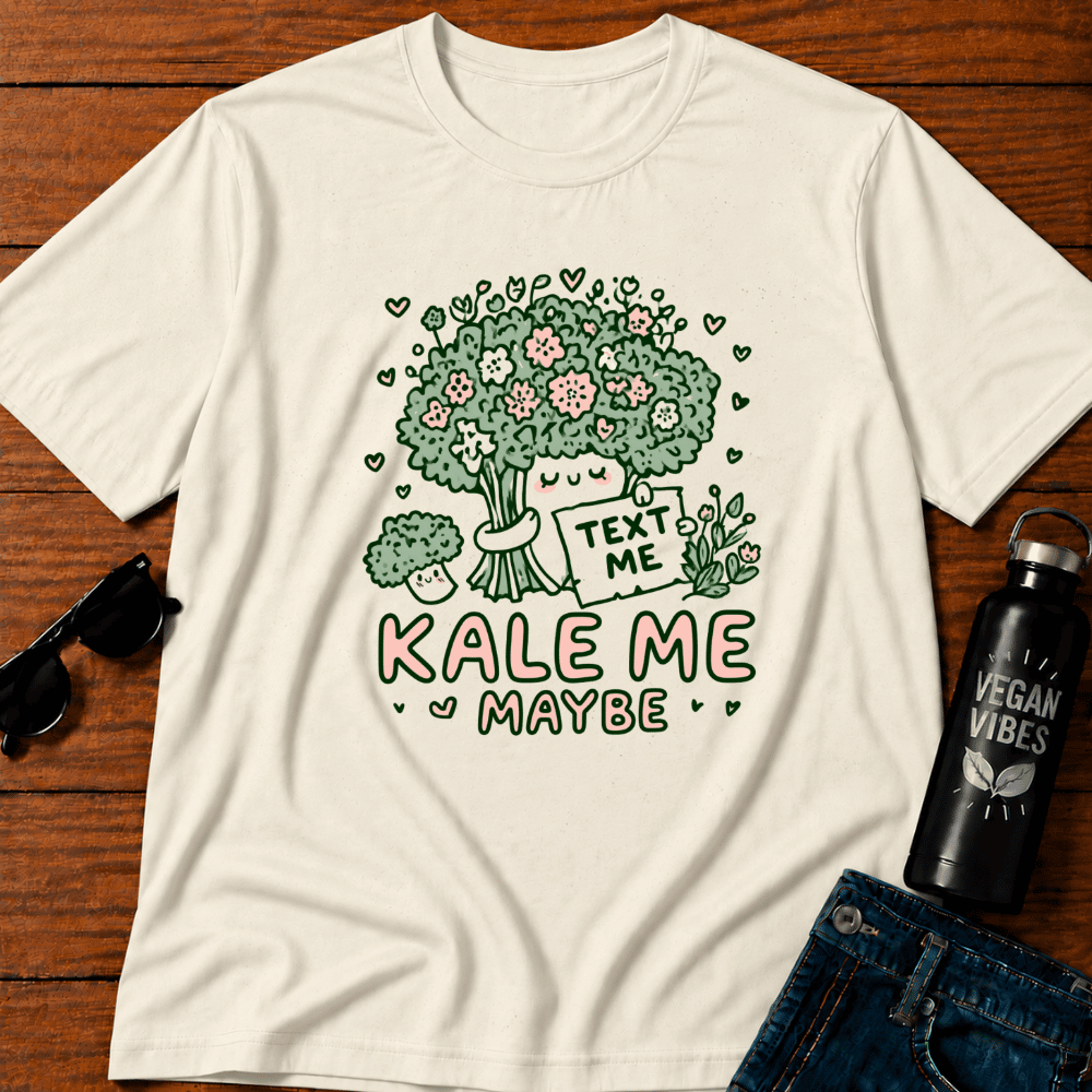 Kale Me Maybe 3 T-Shirt