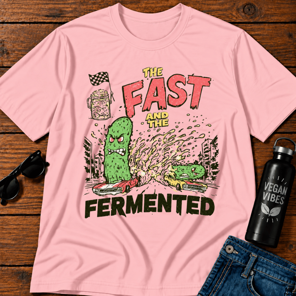 The Fast and the Fermented T-Shirt
