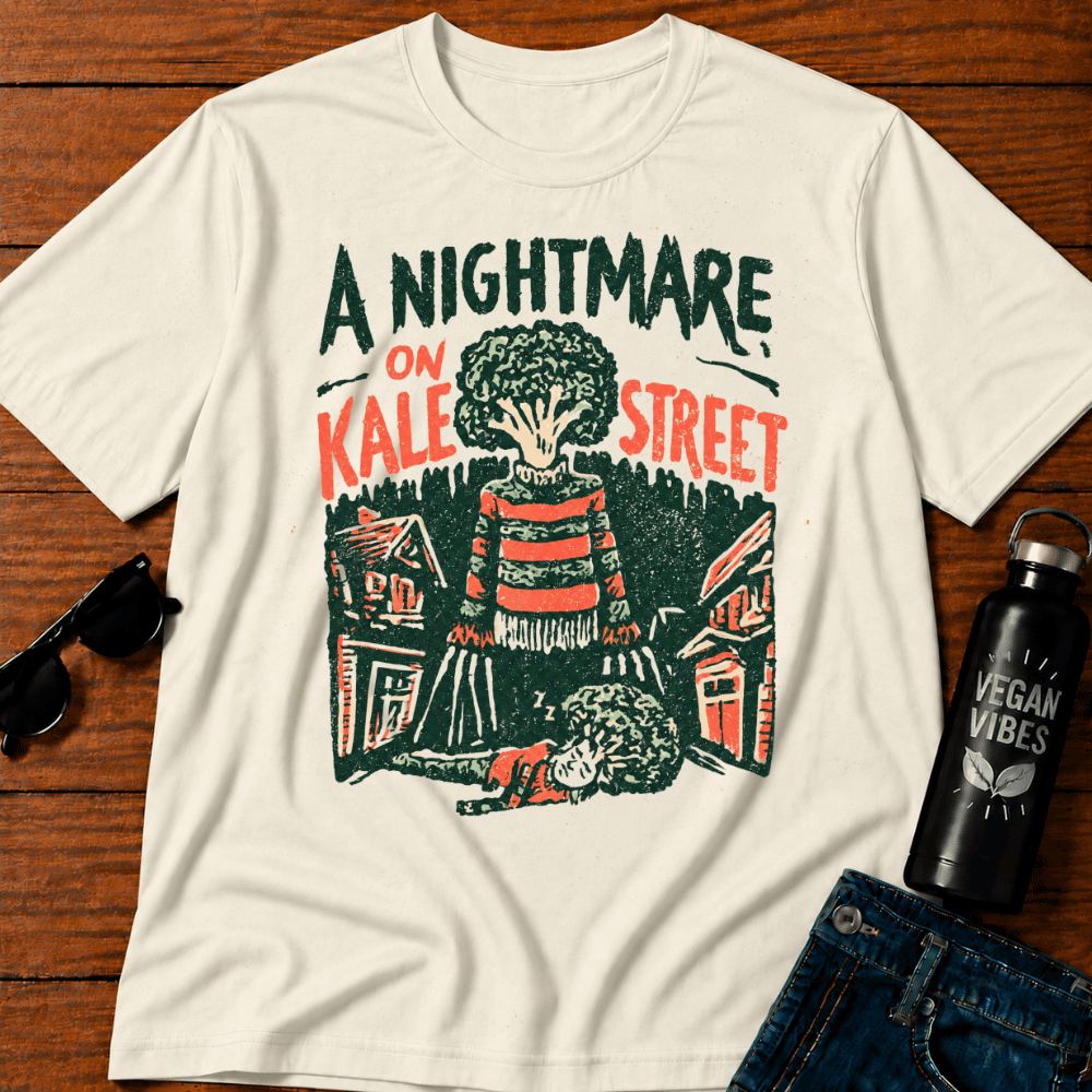 A Nightmare on Kale Street T-Shirt