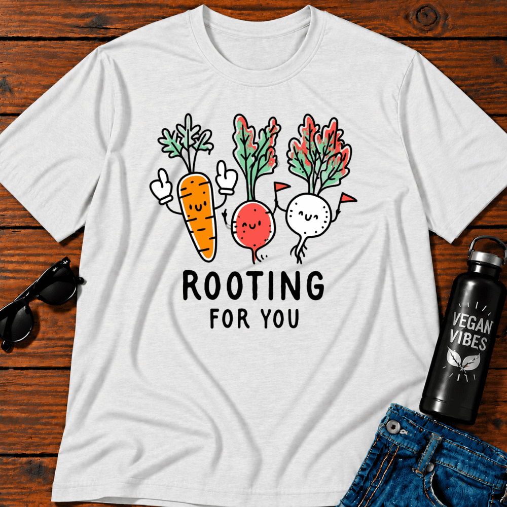 Rooting for You T-Shirt