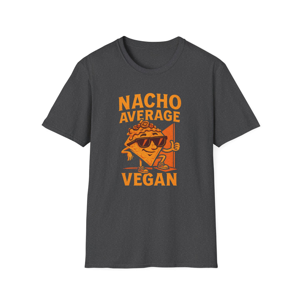 Nacho Average Vegan T-Shirt