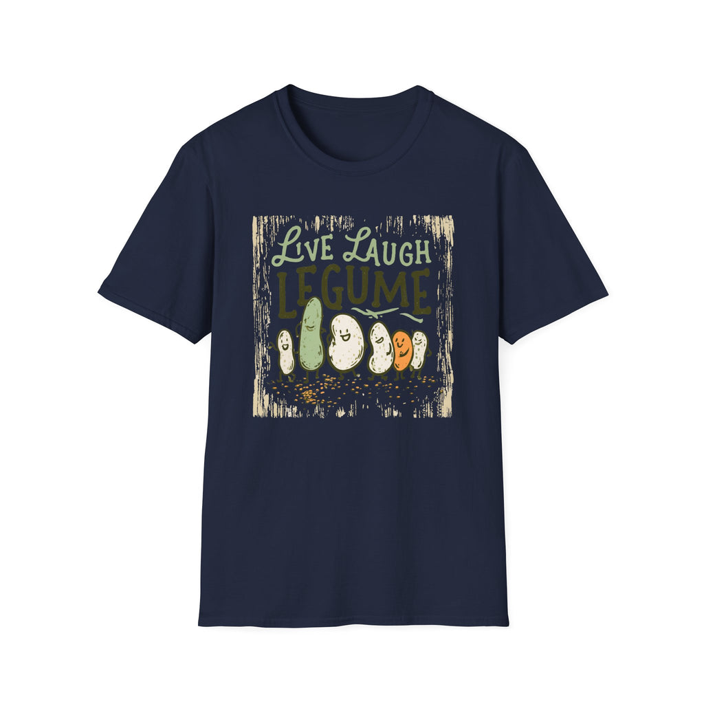 Live Laugh Legume  T-Shirt
