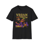 Vegan and Thrivin' T-Shirt