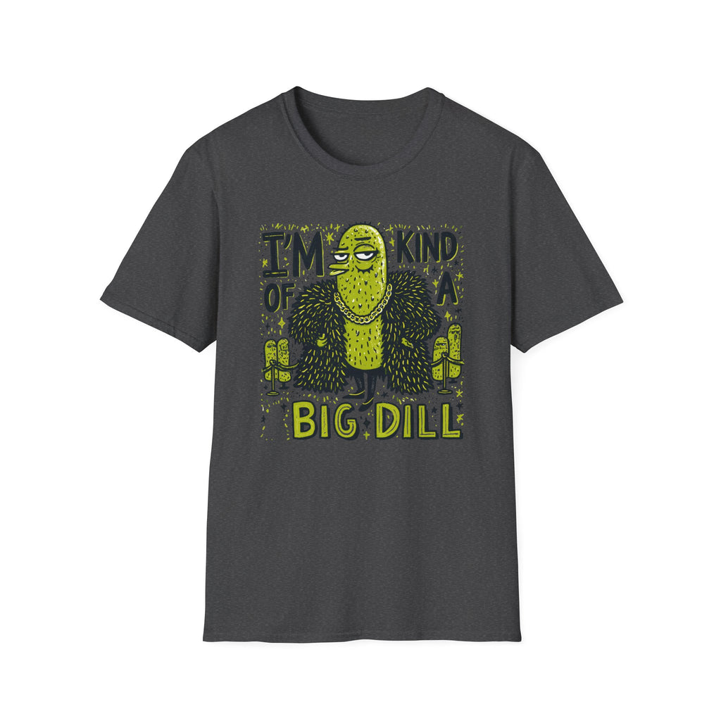 I'm Kind of a Big Deal T-Shirt