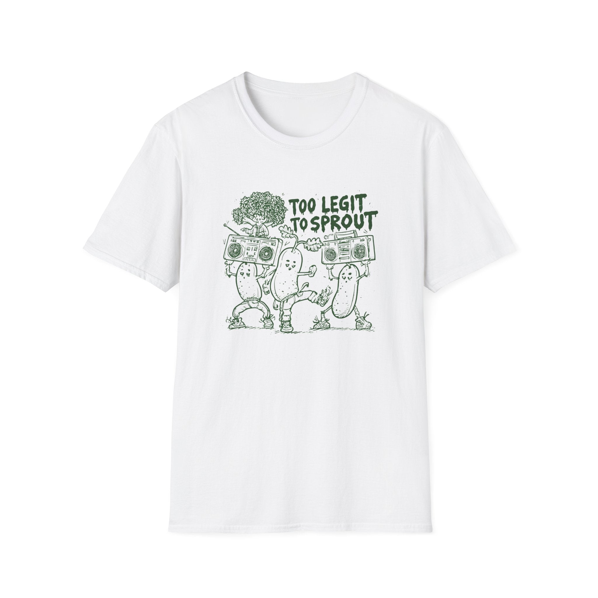 Too Legit to Sprout T-Shirt