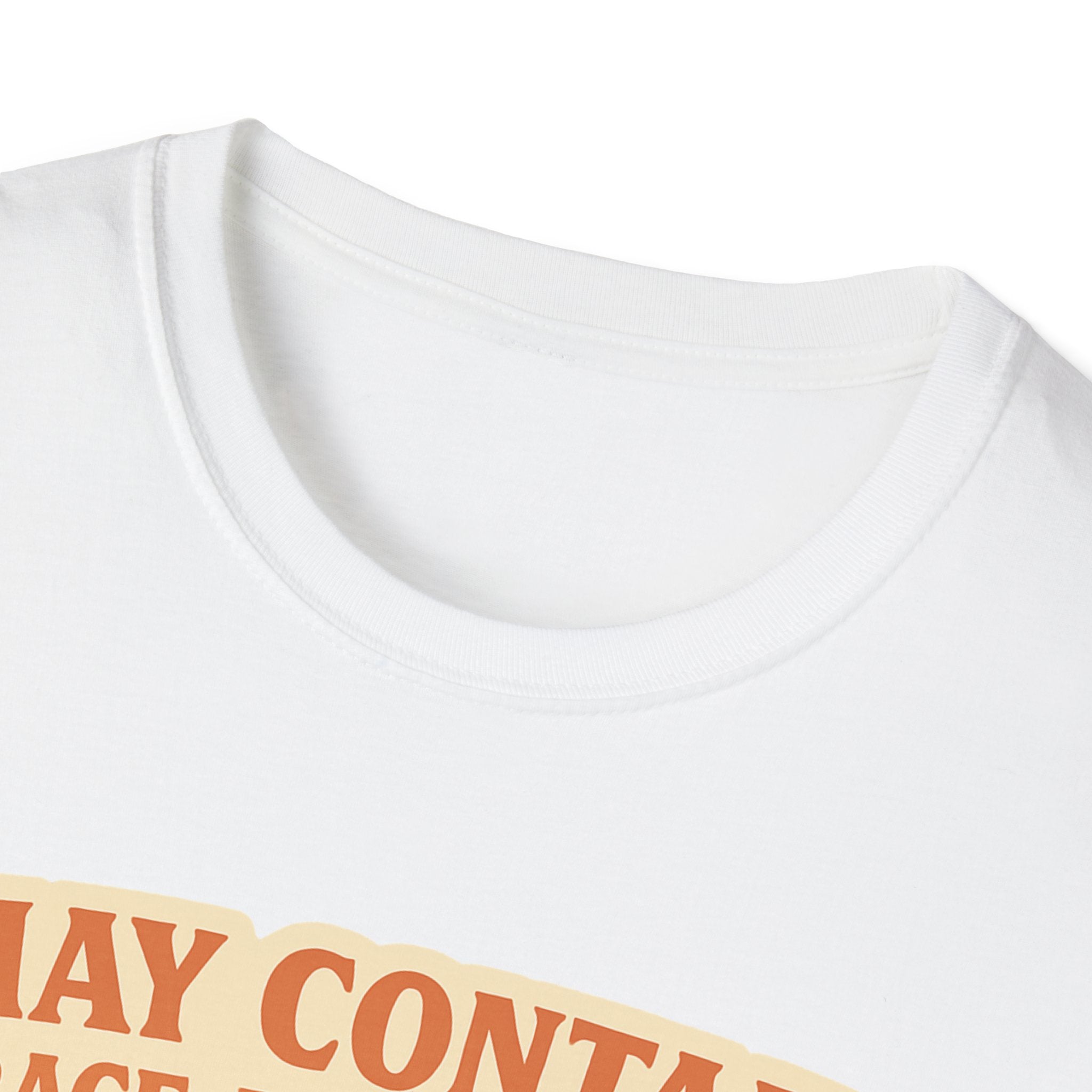 May Contain Trace Amounts of Sass T-Shirt