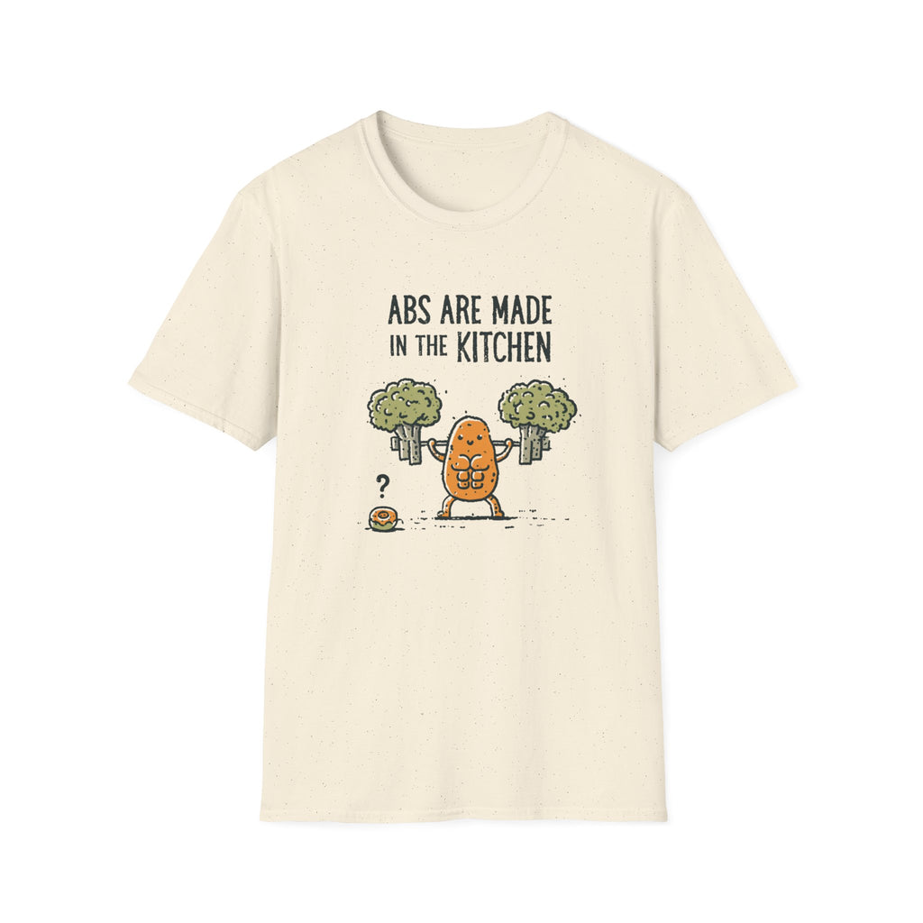 Abs Are Made In The Kitchen T-Shirt
