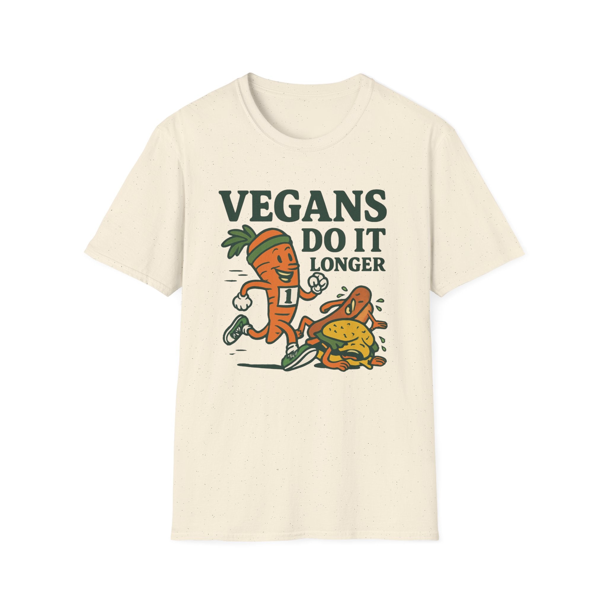 Vegans Do It Longer T-Shirt