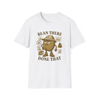Bean There, Done That T-Shirt