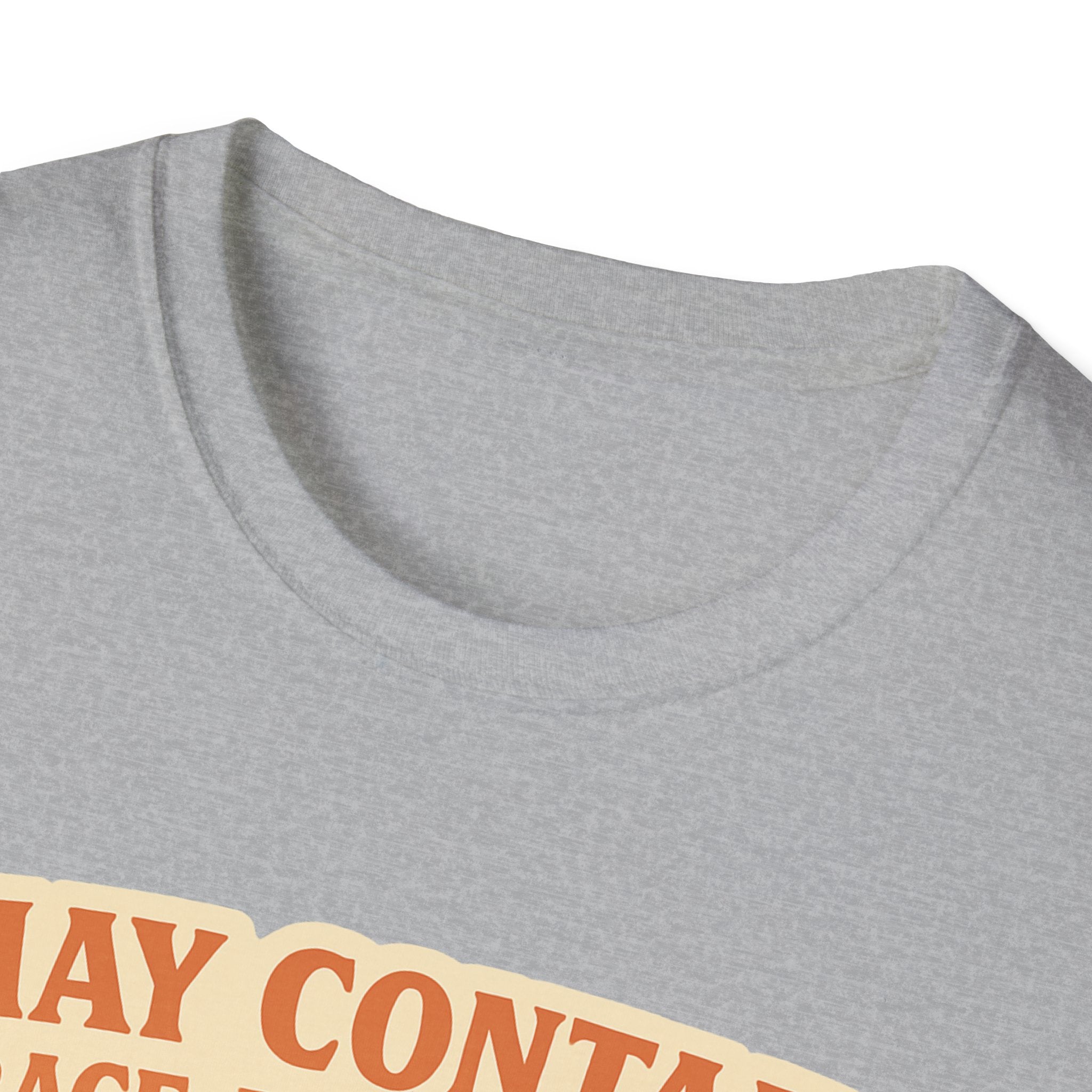 May Contain Trace Amounts of Sass T-Shirt