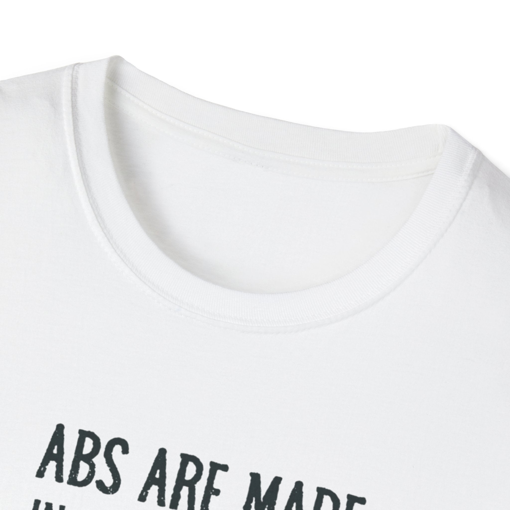 Abs Are Made In The Kitchen T-Shirt