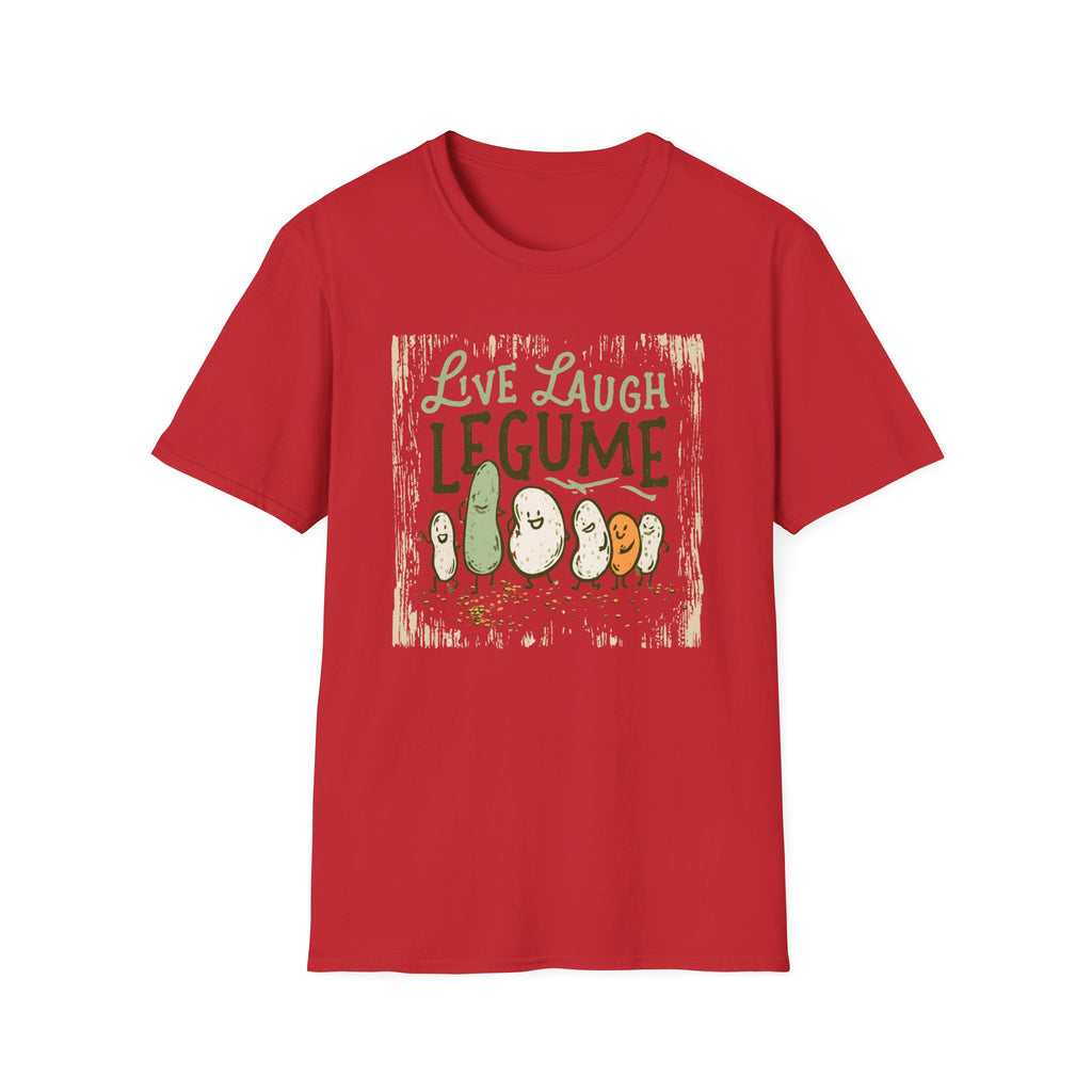 Live Laugh Legume  T-Shirt