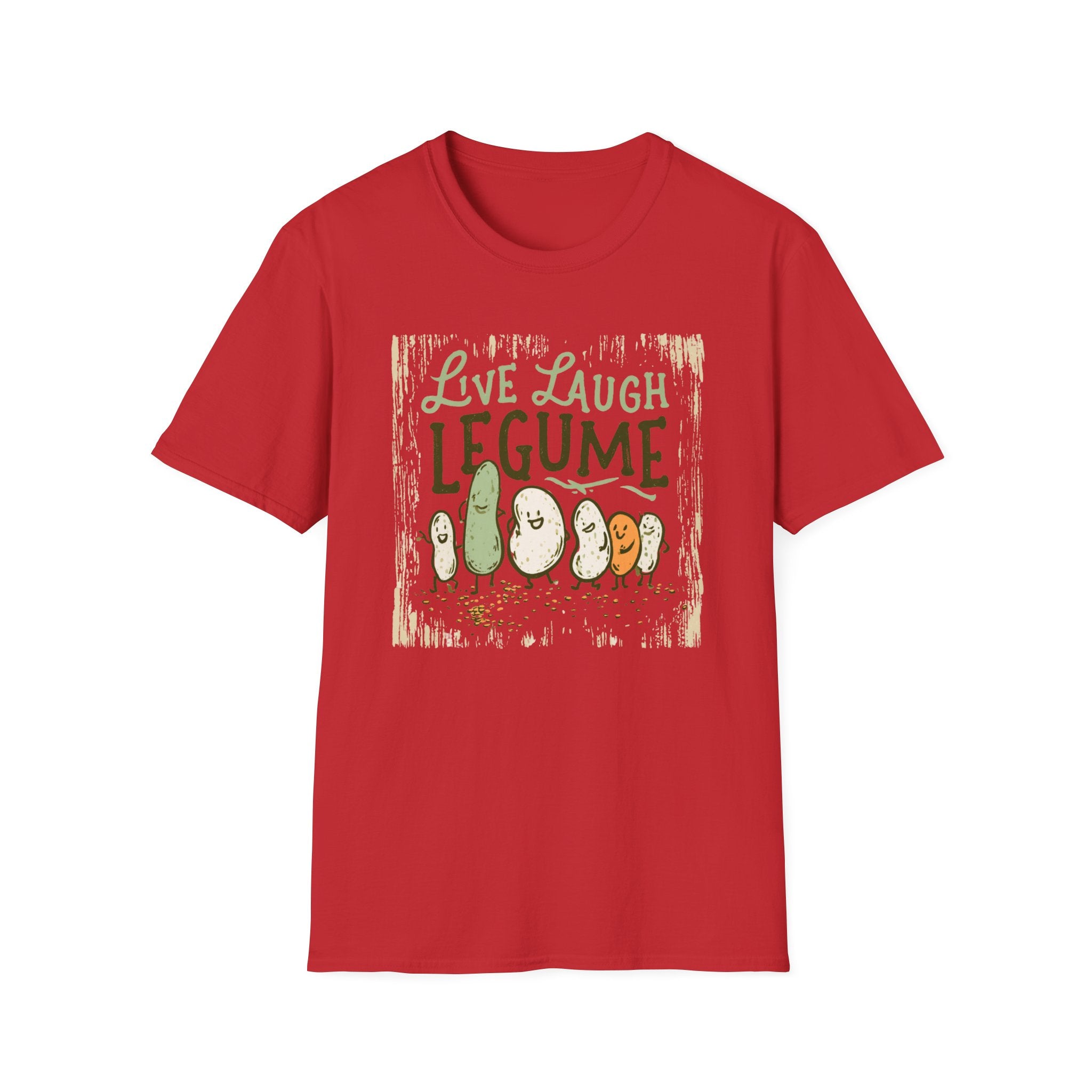 Live Laugh Legume  T-Shirt