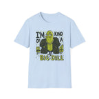 I'm Kind of a Big Deal T-Shirt