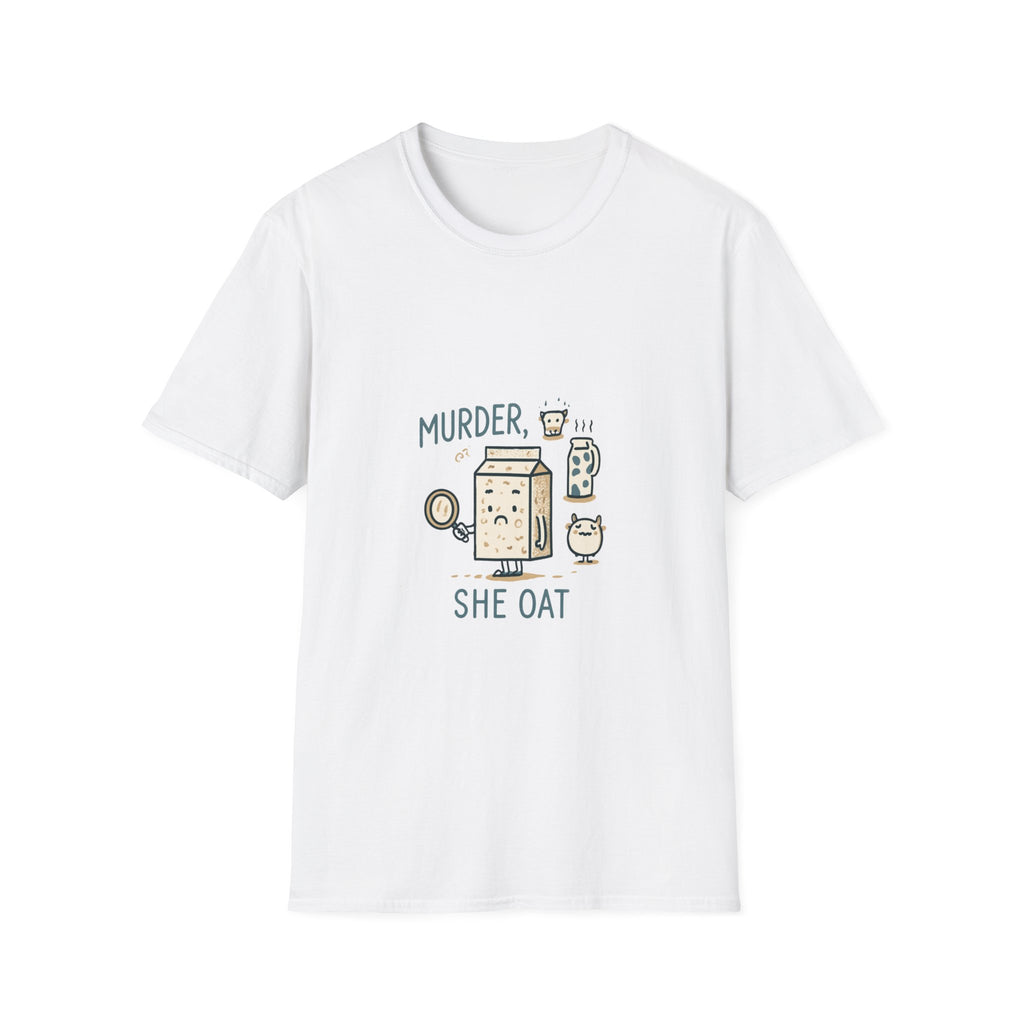 Murder She Oat T-Shirt