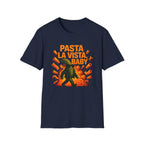 Pasta La Vista Baby T-Shirt