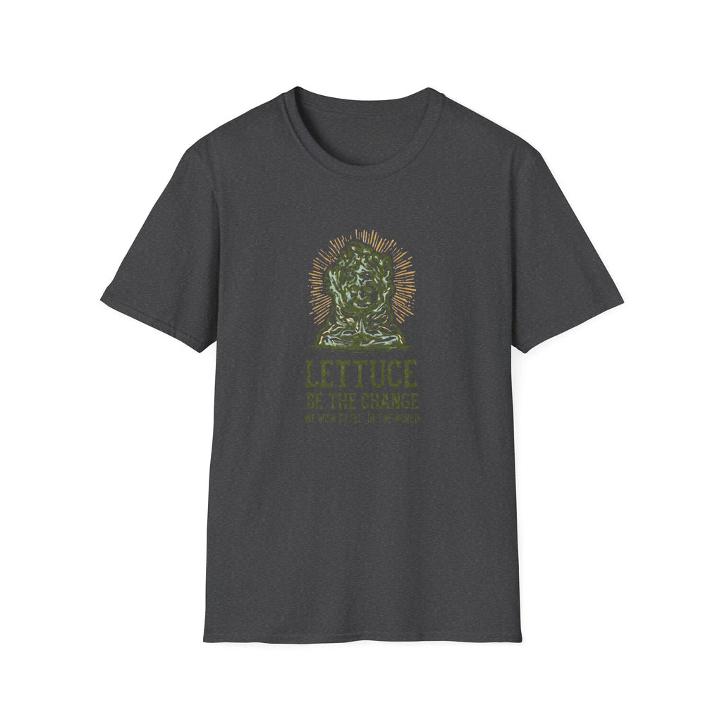 Lettuce Be The Change T-Shirt