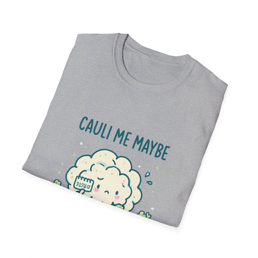 Cauli Me Maybe T-Shirt