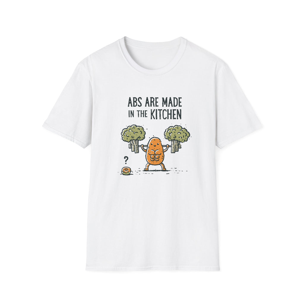 Abs Are Made In The Kitchen T-Shirt