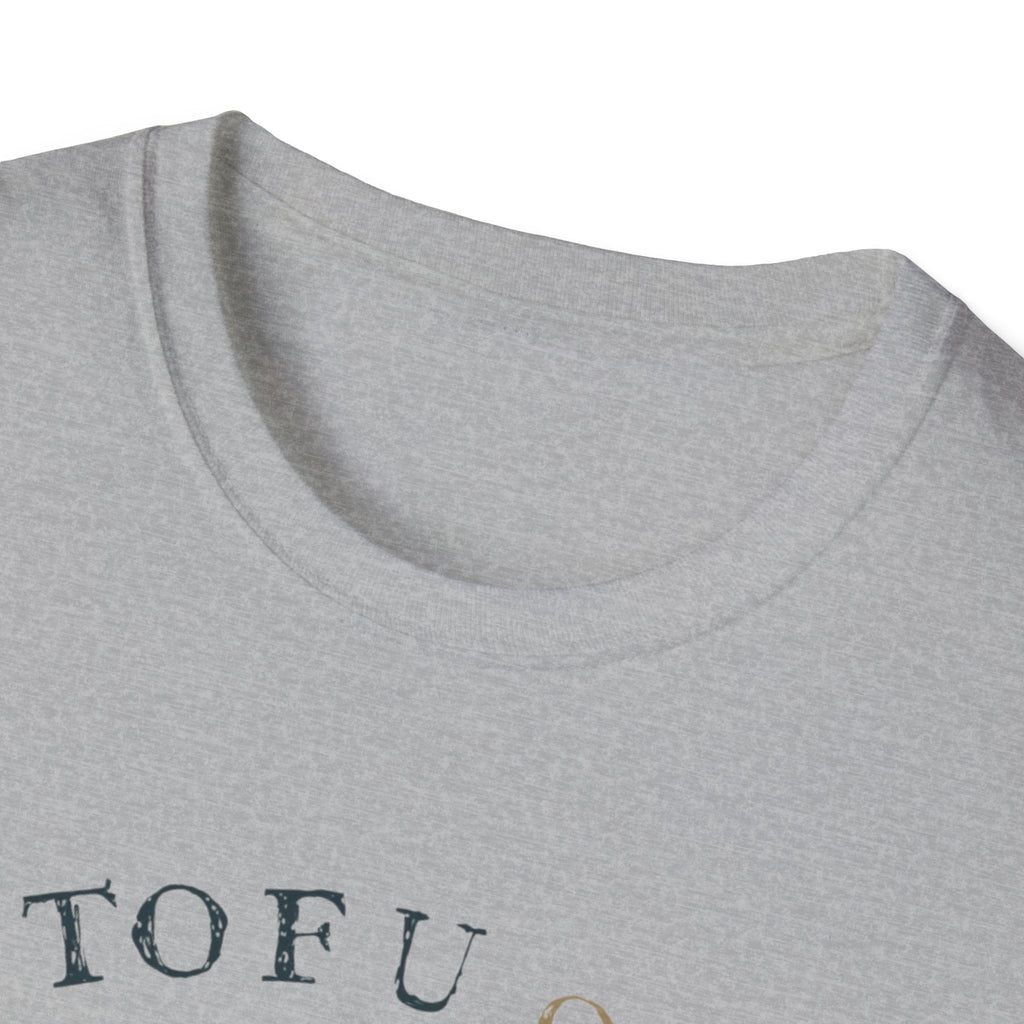 Tofu or Not Tofu T-Shirt
