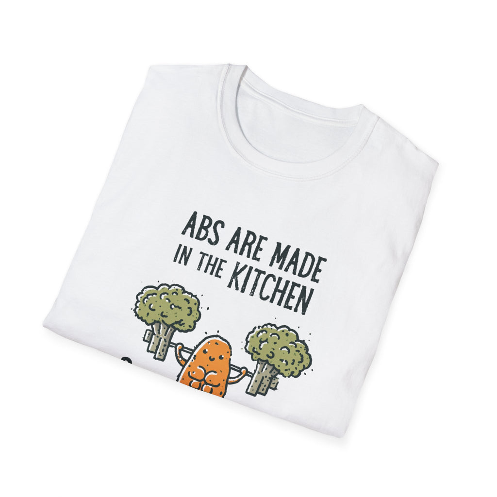 Abs Are Made In The Kitchen T-Shirt