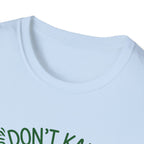 Don't Kale My Vibe T-Shirt
