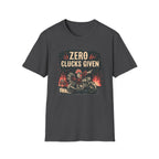 Zero Clucks Given T-Shirt