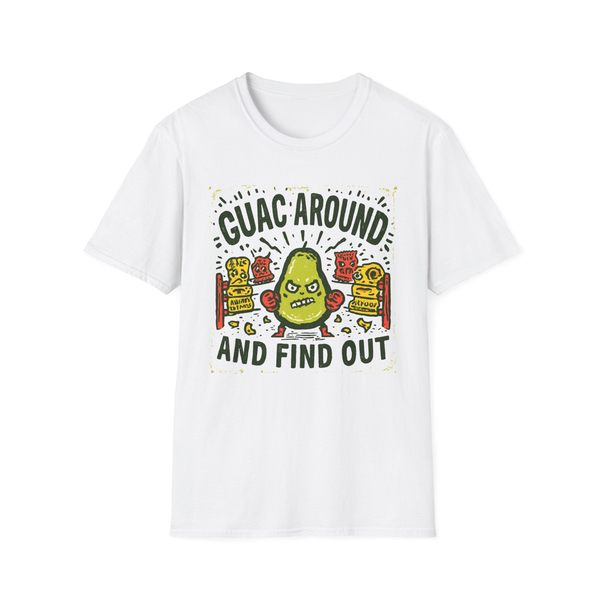 Guac Around and Find Out T-Shirt