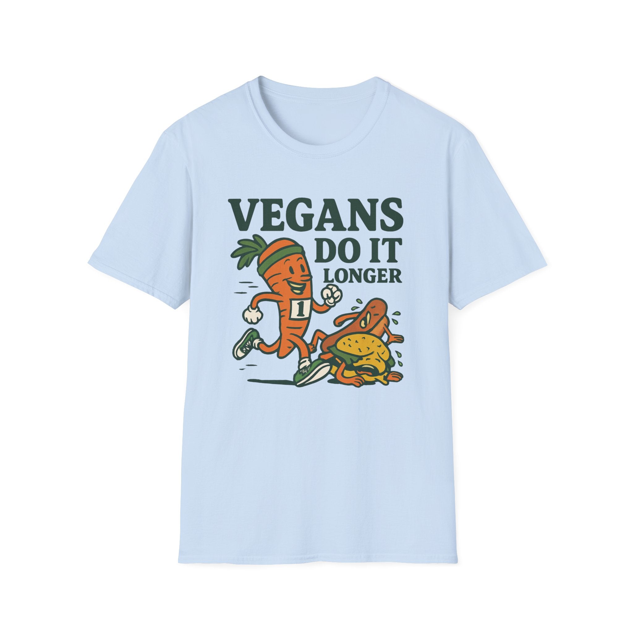 Vegans Do It Longer T-Shirt