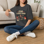 Zero Clucks Given T-Shirt
