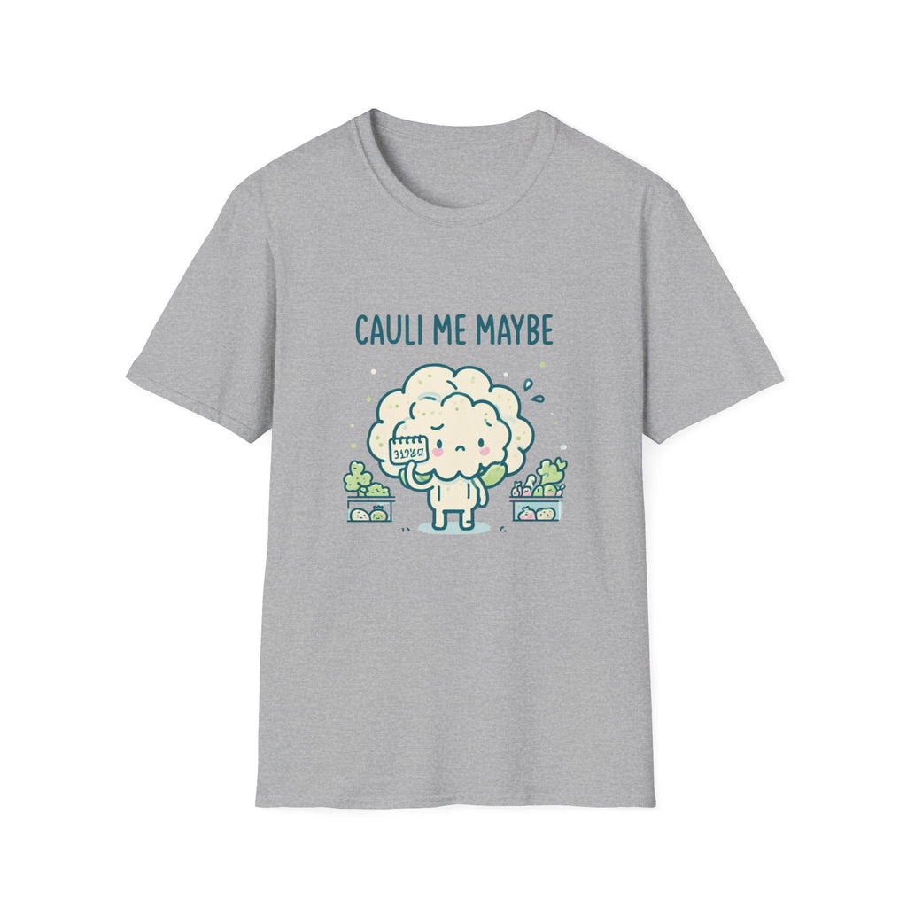 Cauli Me Maybe T-Shirt