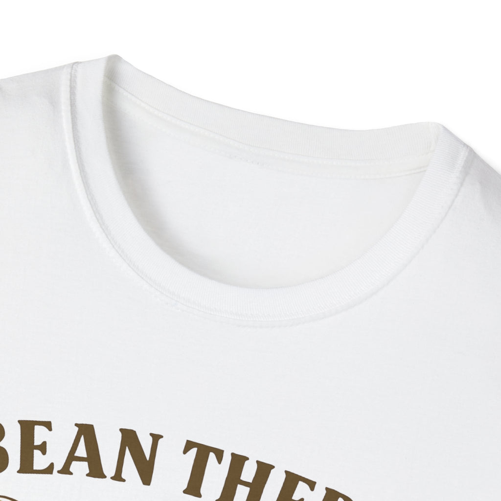 Bean There, Done That T-Shirt