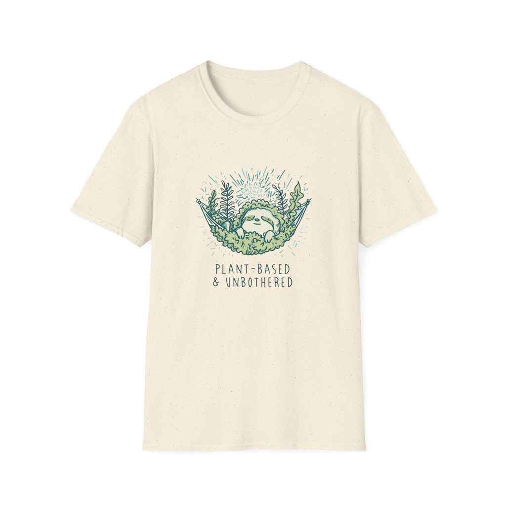 Plant Based And Unbothered T-Shirt