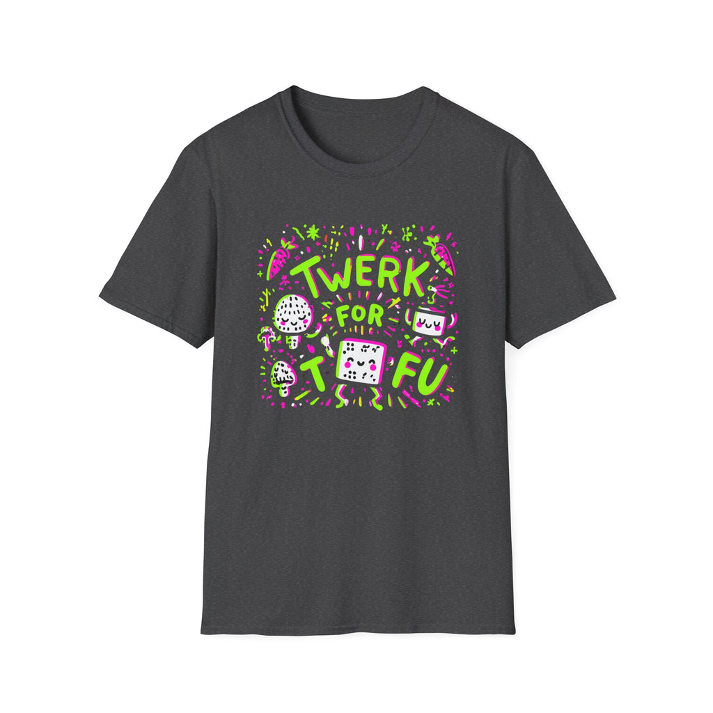 Twerk for Tofu T-Shirt