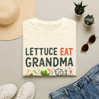 Lettuce Eat Grandma T-Shirt