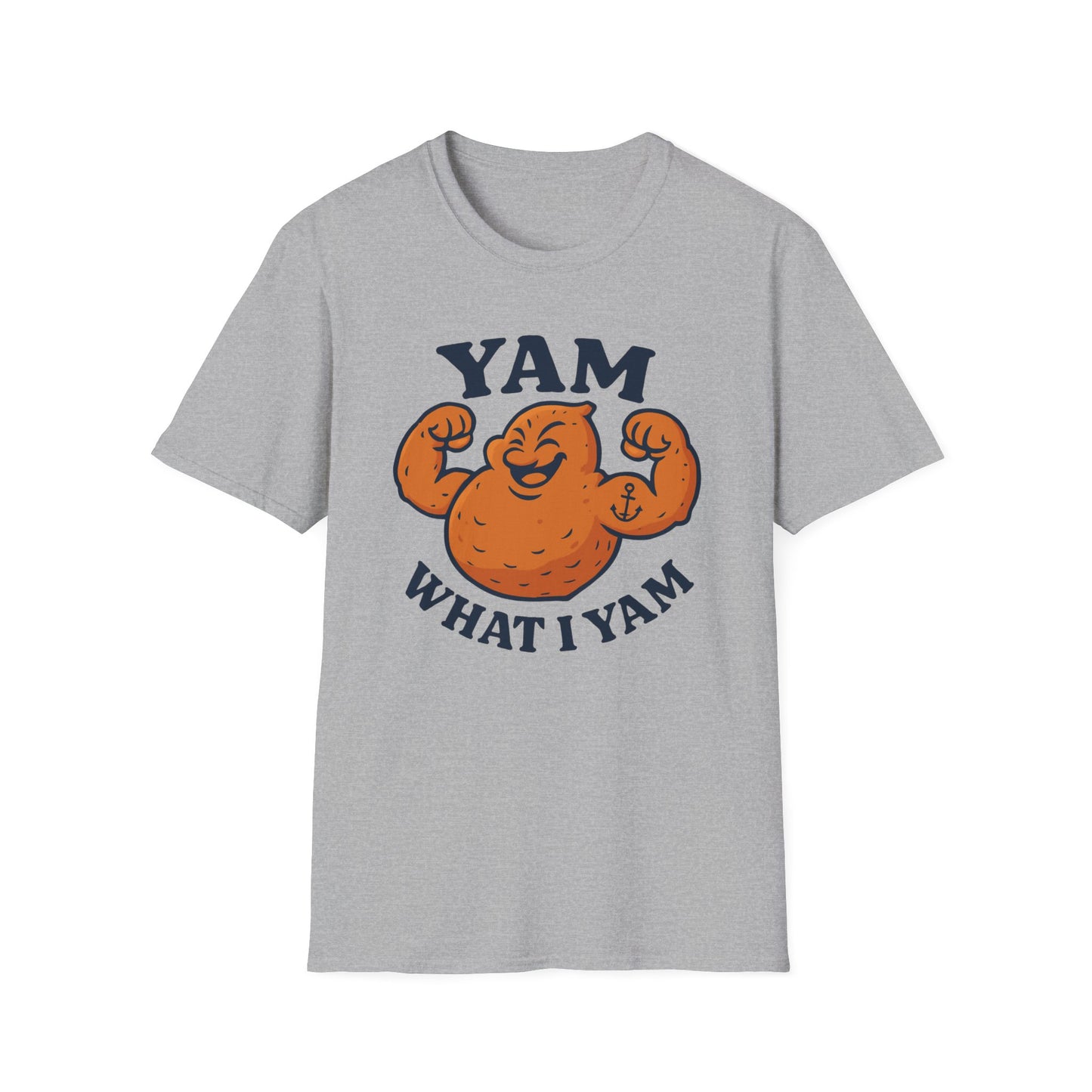 Yam What I Yam T-Shirt
