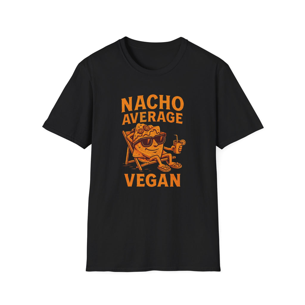 Nacho Average Vegan 2 T-Shirt