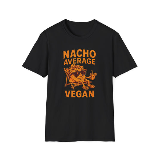 Nacho Average Vegan 2 T-Shirt